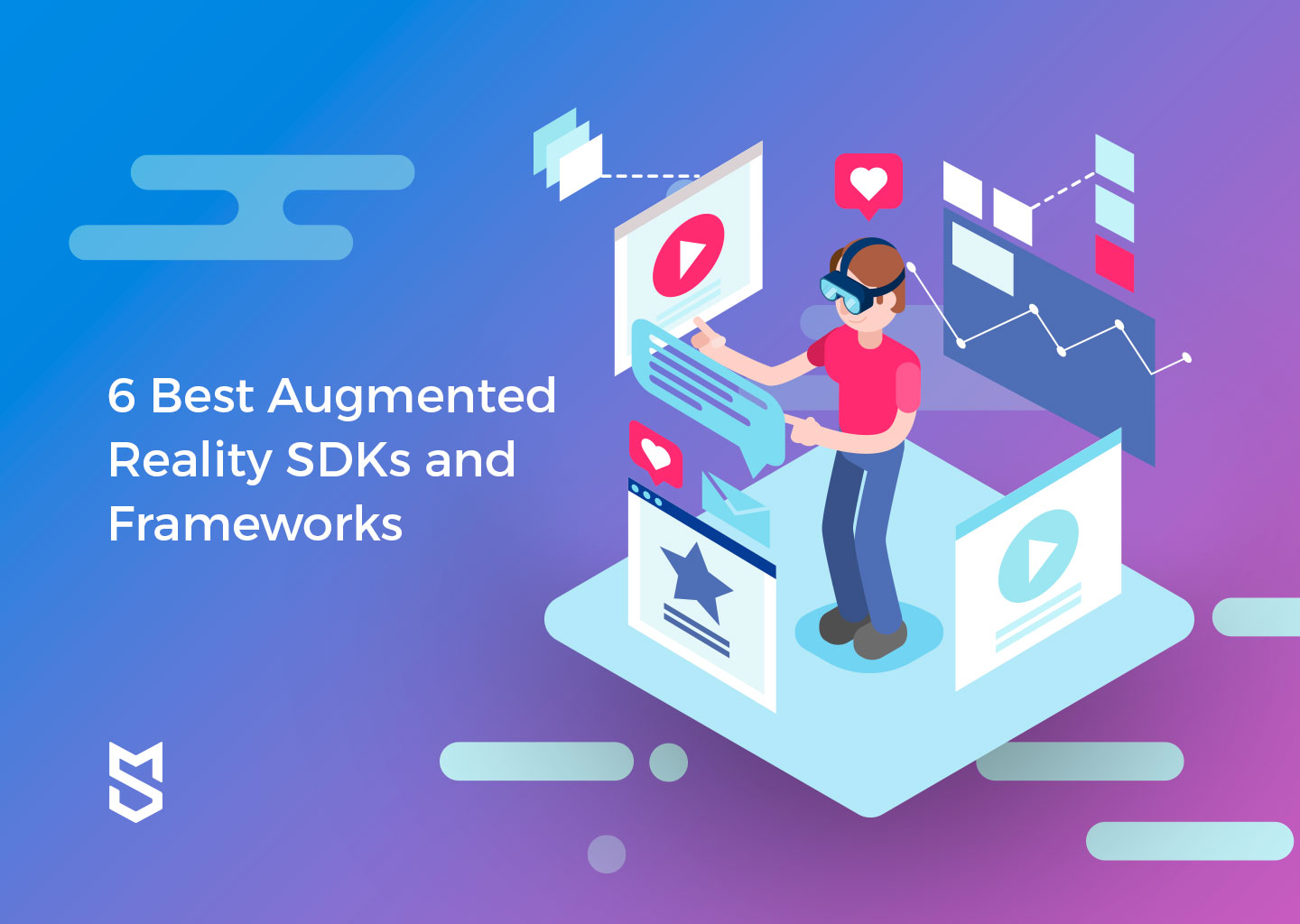 6 Best Augmented Reality Sdks And Frameworks 𝗠𝗶𝗻𝗱 𝗦𝘁𝘂𝗱𝗶𝗼𝘀