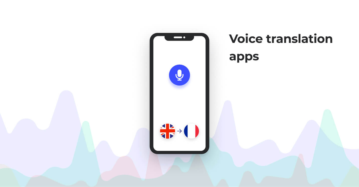 Voice translation app idea