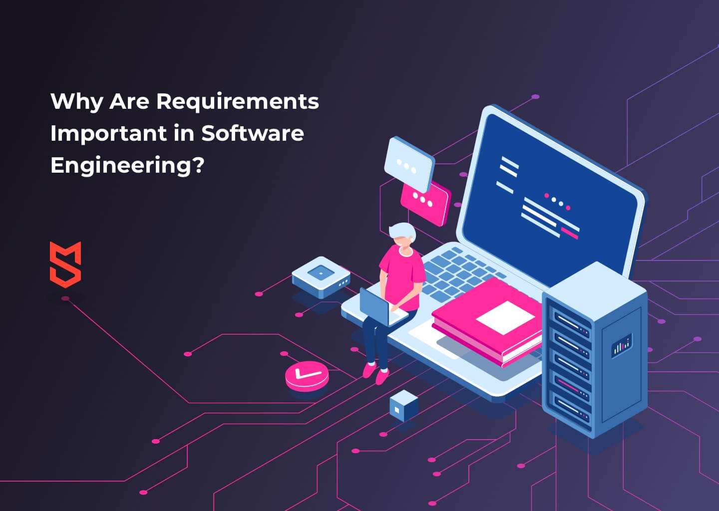 Why Are Requirements Important in Software Engineering? - Mind Studios