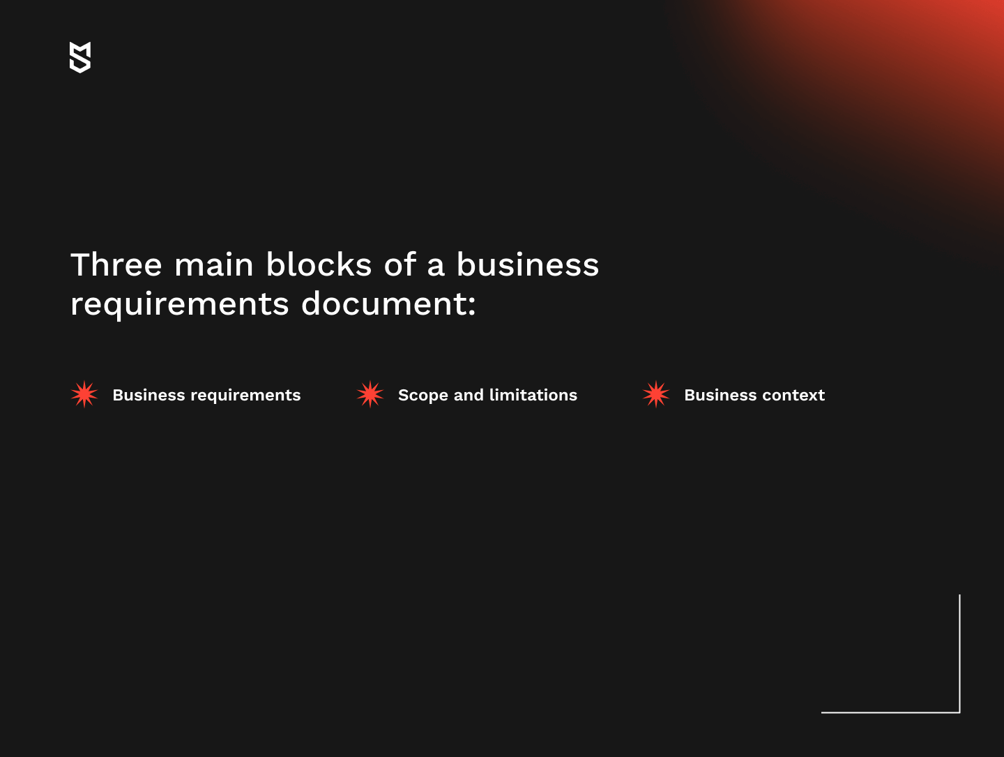 Three main blocks of a business requirements document