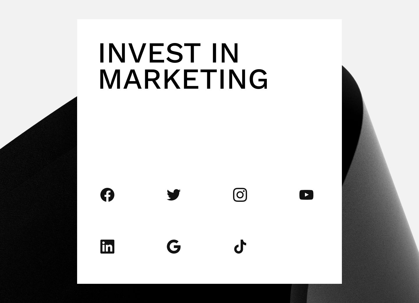 Invest in marketing