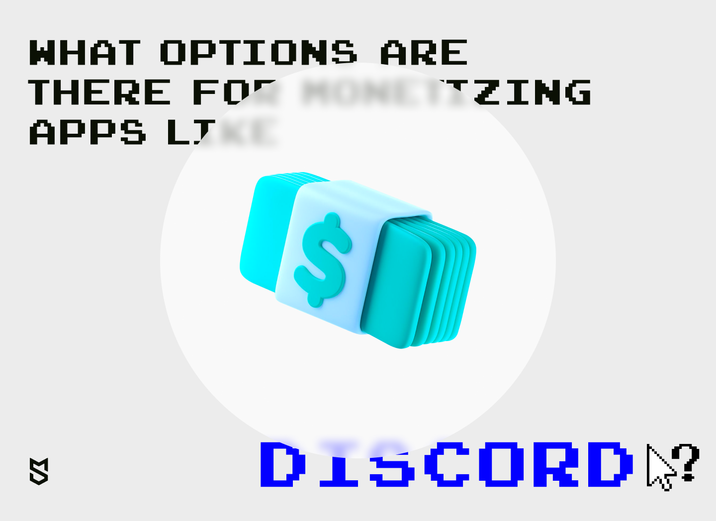 What options are there for monetizing apps like Discord?