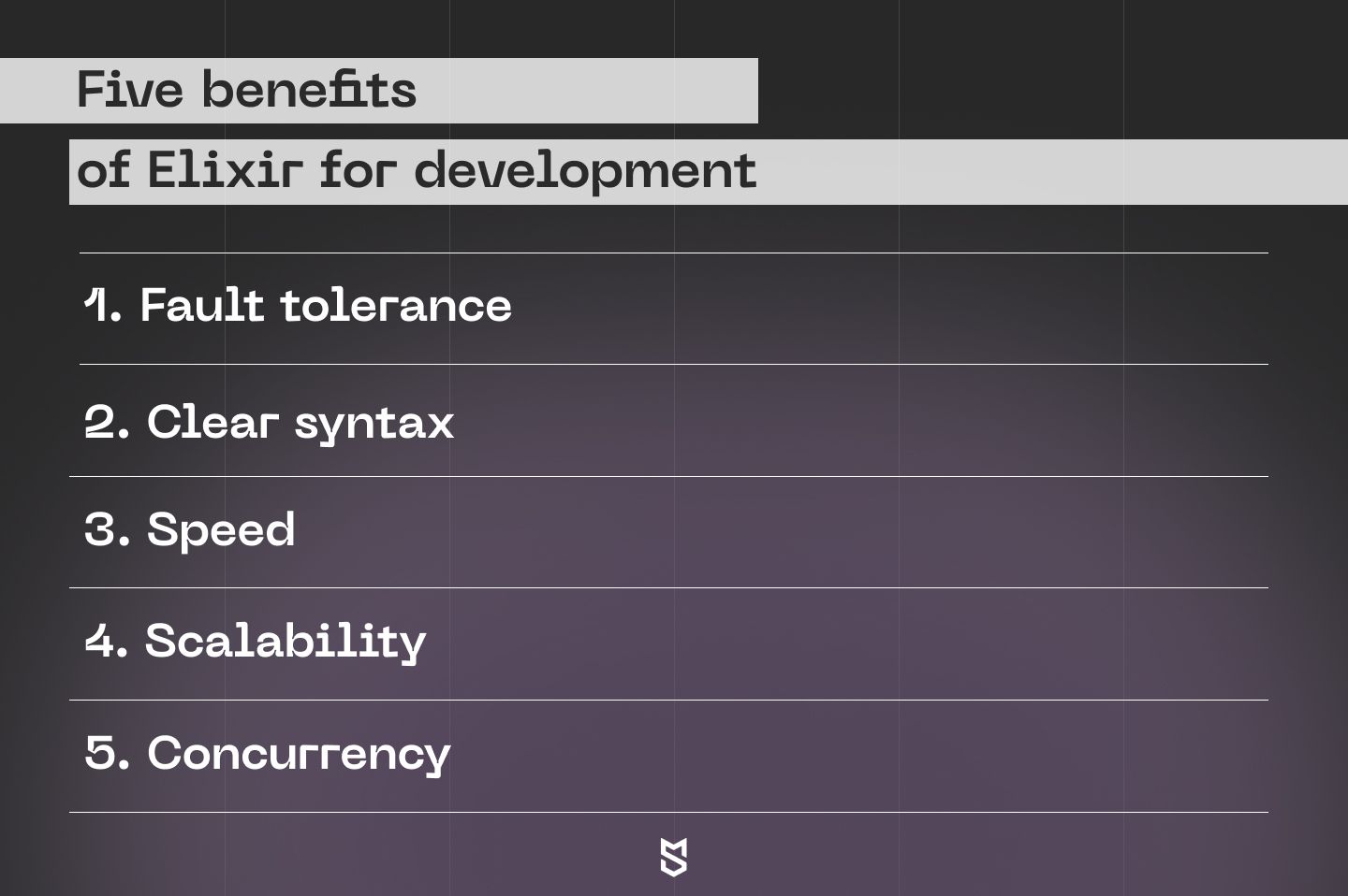 Five benefits of Elixir for development