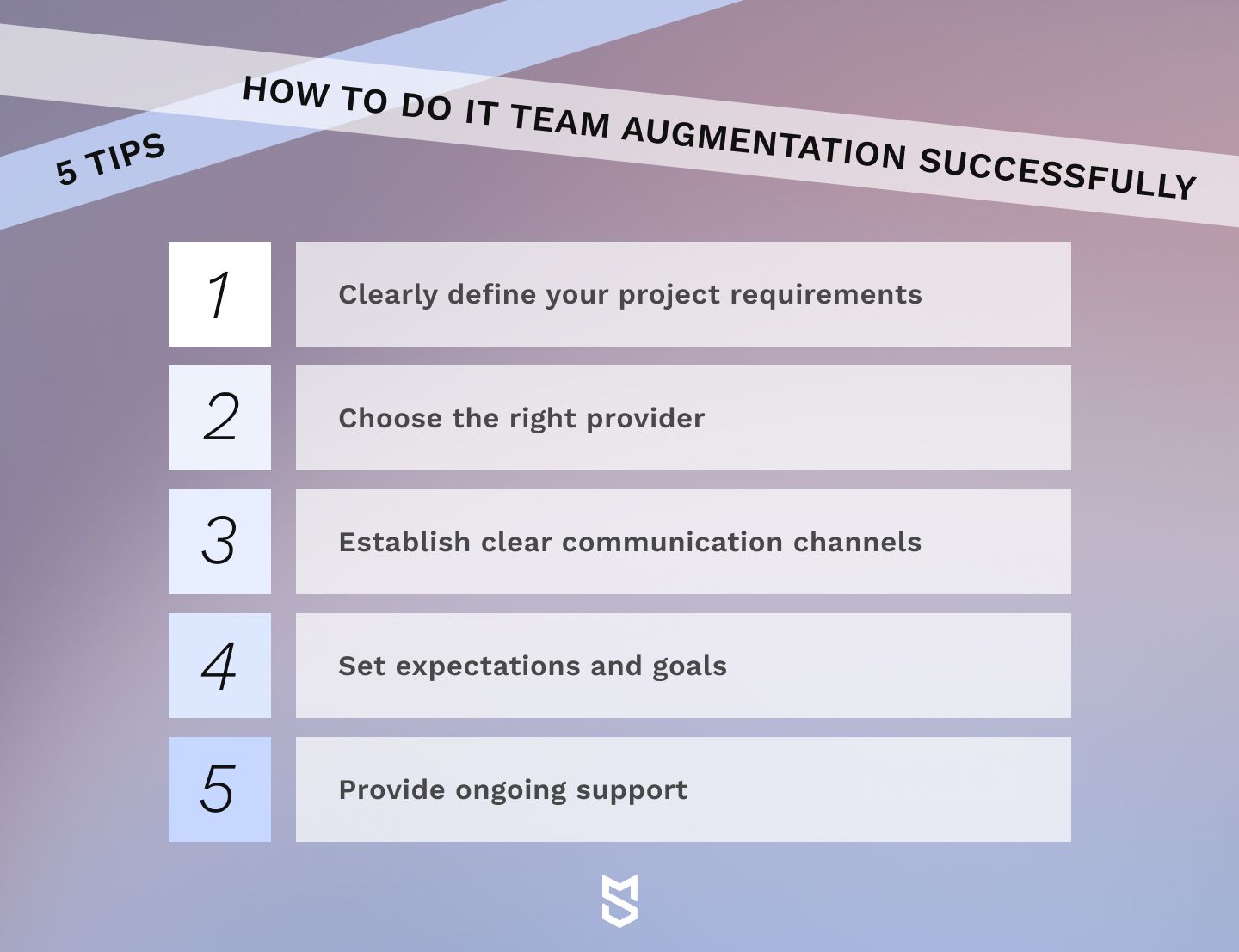 How to do IT team augmentation successfully: 5 tips