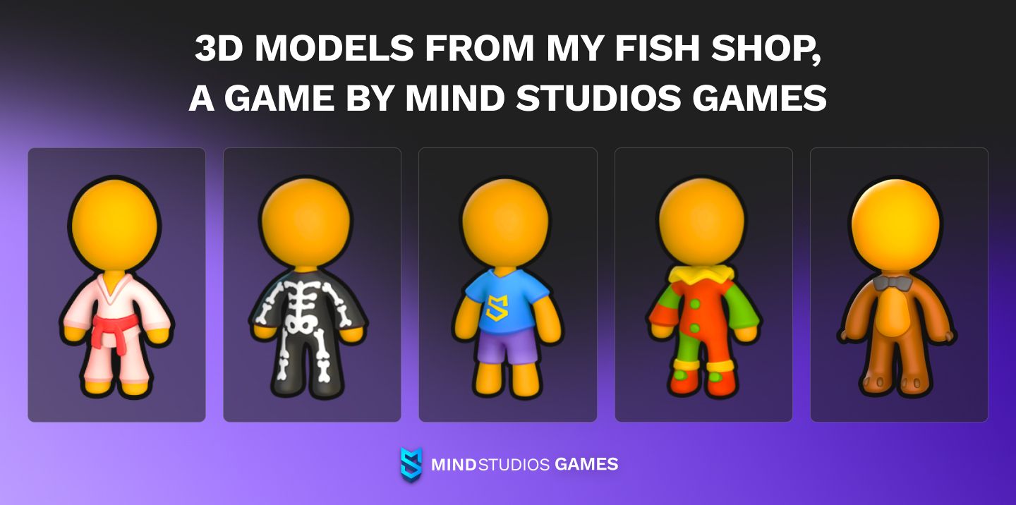 3D models from My Fish Shop, a game by Mind Studios Games