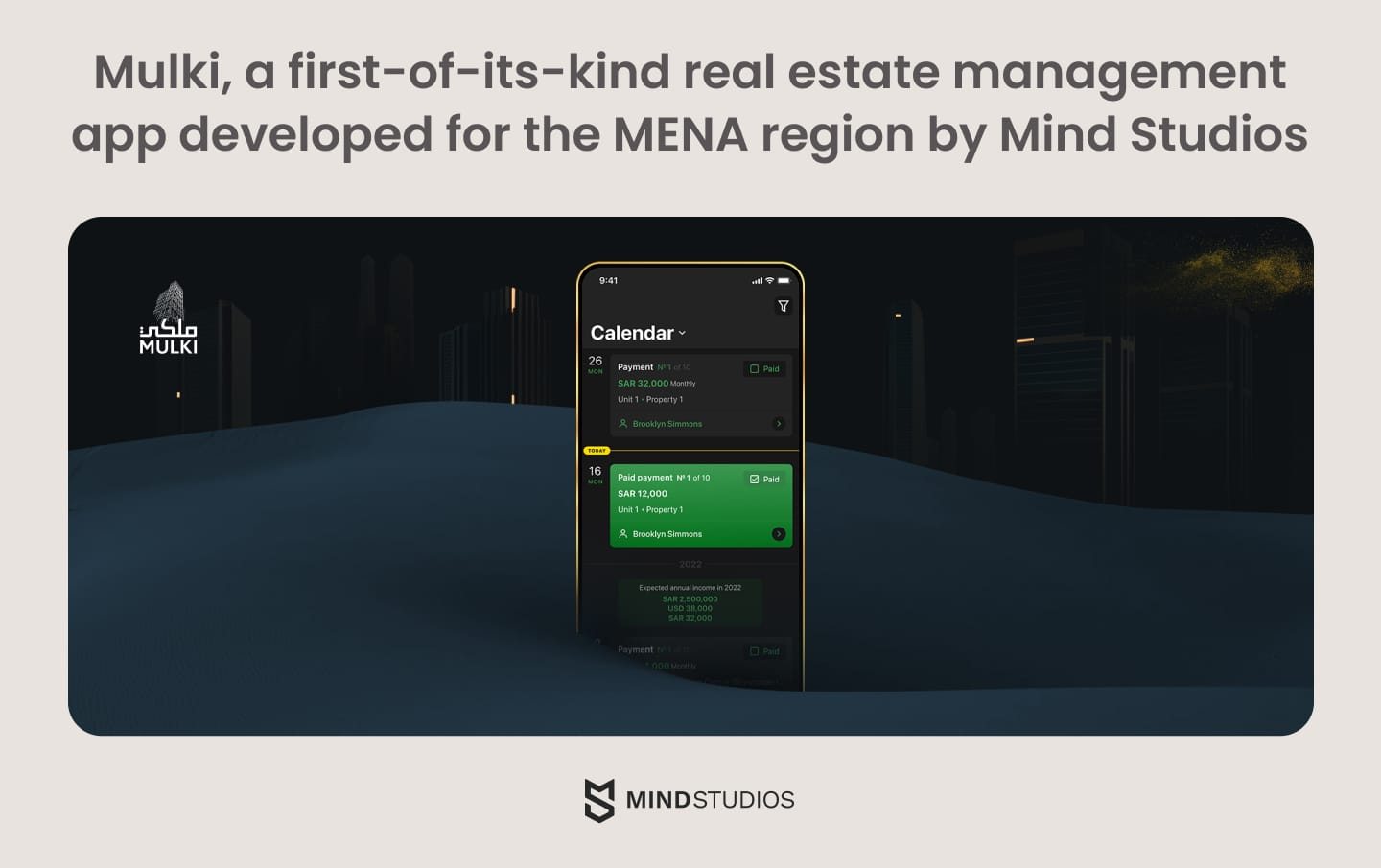 Mulki, a first-of-its-kind real estate management app developed for the MENA region by Mind Studios