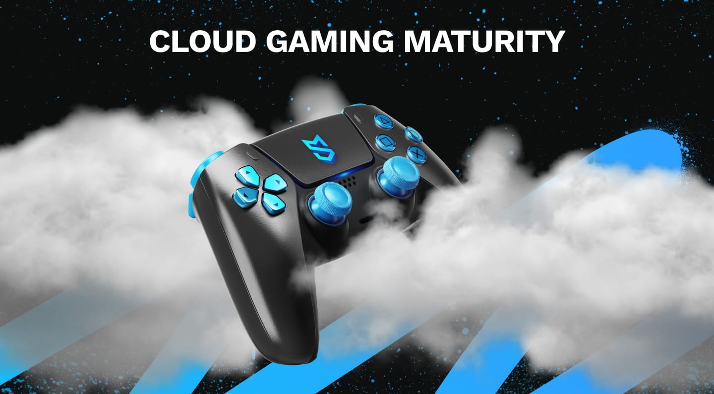 Cloud gaming maturity