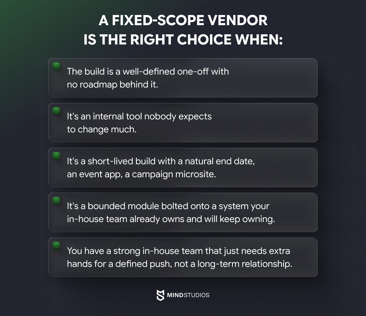 When is fixed-scope vendor the right choice