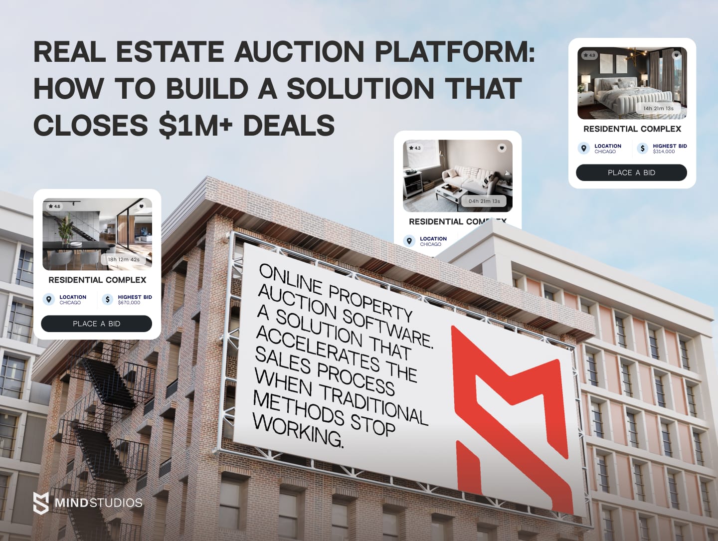 Real Estate Auction Platform: How to Build a Solution that Closes $1M+ Deals
