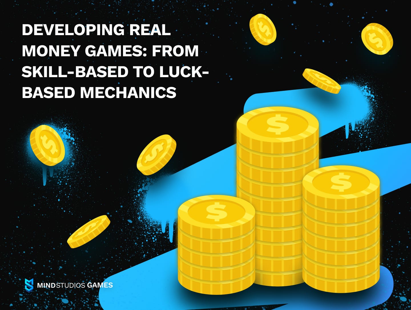 Developing Real Money Games: From Skill-Based to Luck-Based Mechanics