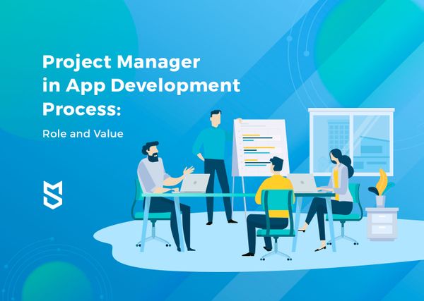 The Role of Project Managers for App Development