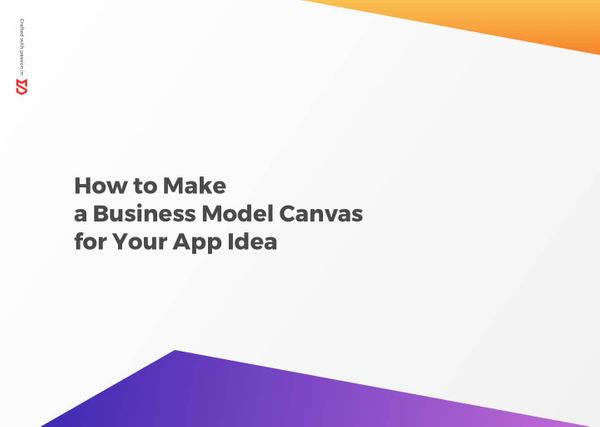 Business Model Canvas for Mobile App: How to Find an Idea?