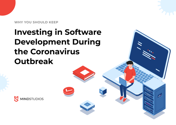 Investing in Software Development During the Coronavirus Outbreak