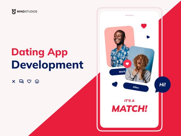 Dating App Development: What Does It Take to Build an App Like Tinder,  Badoo, Happn - Mind Studios