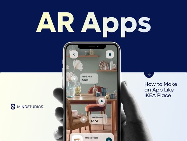 AR Apps Boost Business How to Make an App Like IKEA Place Mind