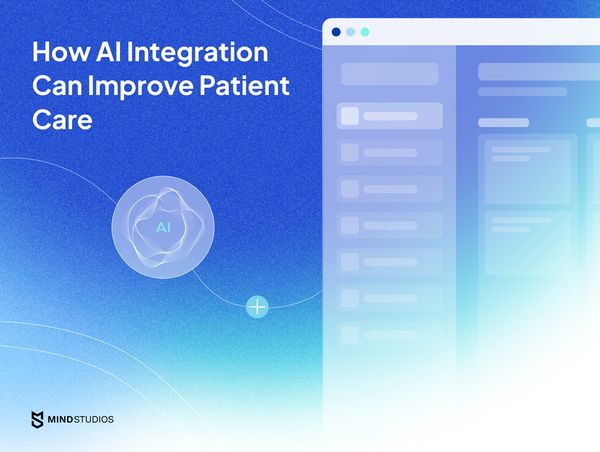 How AI Integration Can Improve Patient Care