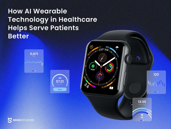 How AI Wearable Technology in Healthcare Helps Serve Patients Better