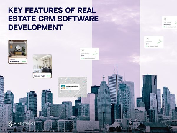 Key Features of Real Estate CRM Software Development