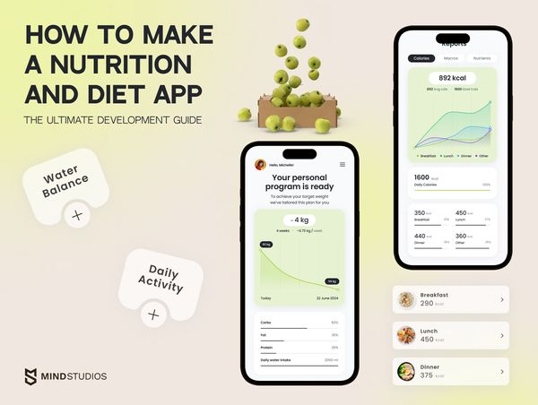 How to Make a Diet and Nutrition App: The Ultimate Development Guide