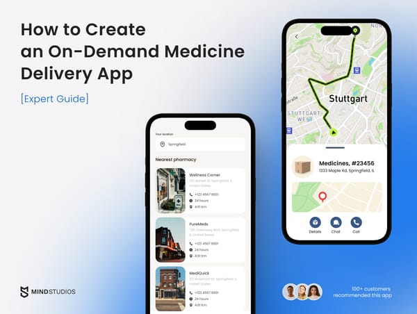 How to Create an On-Demand Medicine Delivery App [Expert Guide]