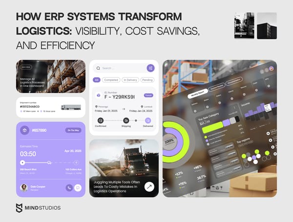 How ERP Systems Transform Logistics: Visibility, Cost Savings, and Efficiency