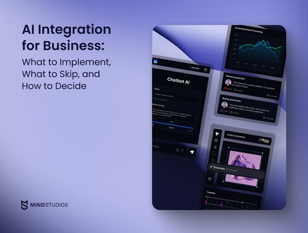 AI Integration for Business: What to Implement, What to Skip, and How to Decide