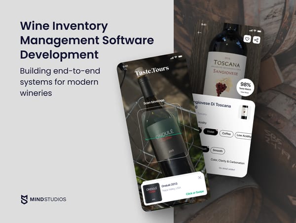 Wine Inventory Management Software Development: Building End-to-End Systems for Modern Wineries