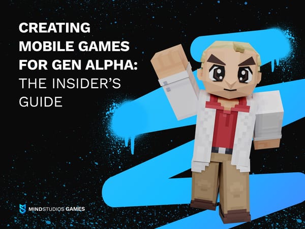 Creating Mobile Games for Gen Alpha: The Insider’s Guide