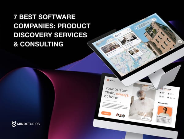 7 Best Software Product Discovery Services and Consulting Companies in 2026